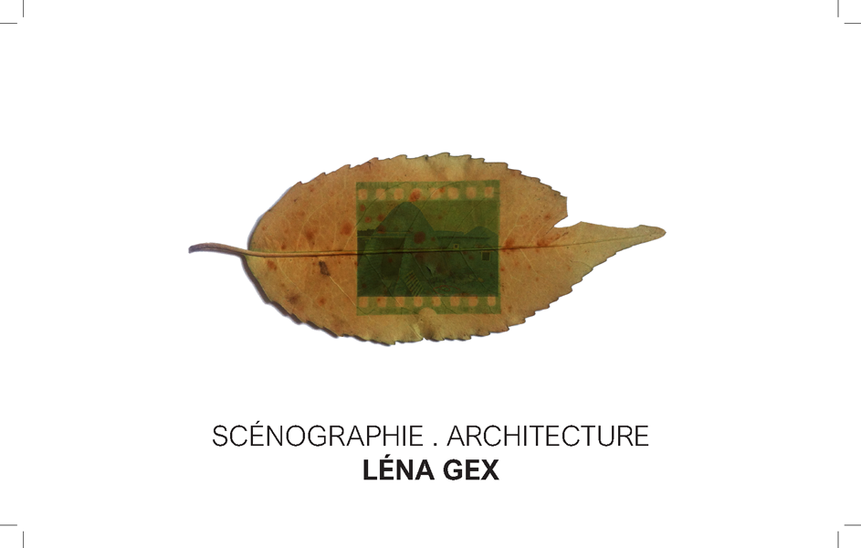 Lena Gex / Scenographe Architecture